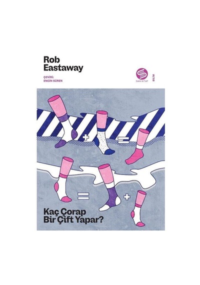Kaç Çorap Bir Çift Yapar / Rob Eastaway