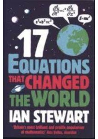 Seventeen Equations that Changed the World 9781846685323