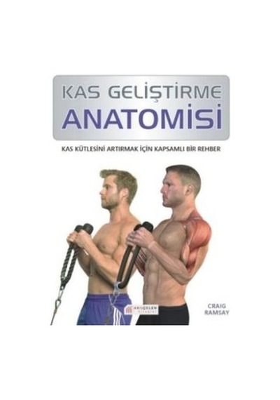 Kas Geliştirme Anatomisi - Craig Ramsay - Akılçelen Kitaplar