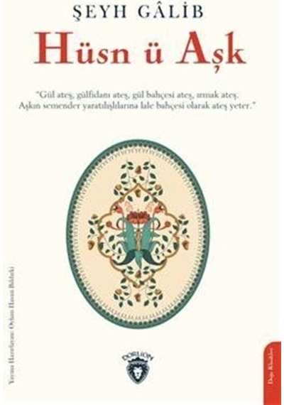 Hüsn ü Aşk - Şeyh Galib - Dorlion Yayınevi