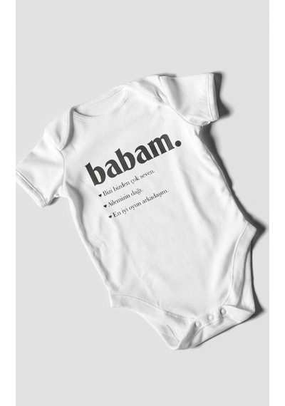 Babam Baskılı Bebek Zıbını Çıtçıtlı Body 8 Renk %100 Pamuk Kısa Kol Beyaz