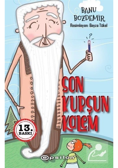 Son Kurşun Kalem / Banu Bozdemir
