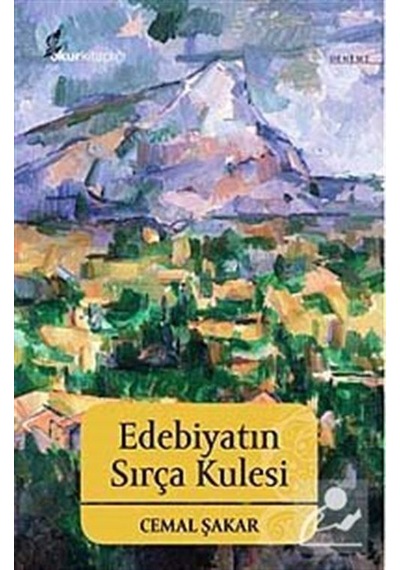 Edebiyatın Sırça Kulesi - Cemal Şakar - Okur Kitaplığı