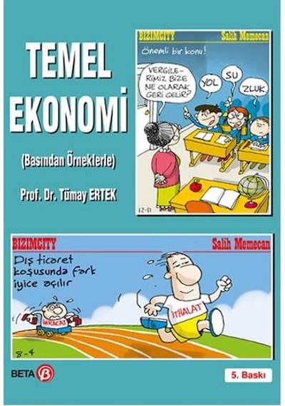 Temel Ekonomi (Basından Örneklerle) - Tümay Ertek - Beta Yayınları