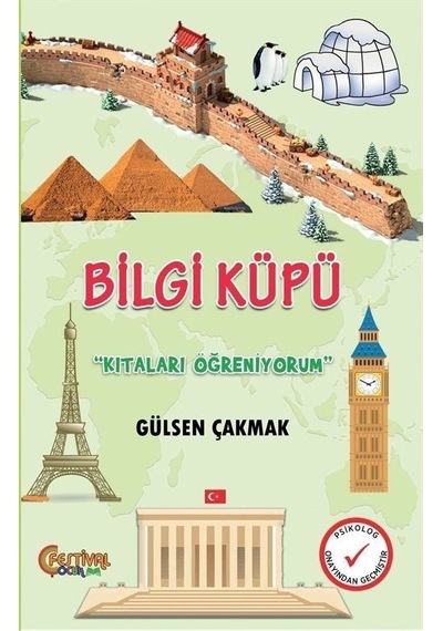 Bilgi Küpü - Kıtaları Öğreniyorum - Gülsen Çakmak - Festival Çocuk
