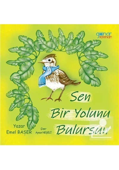 Sen Bir Yolunu Bulursun / Emel Baser