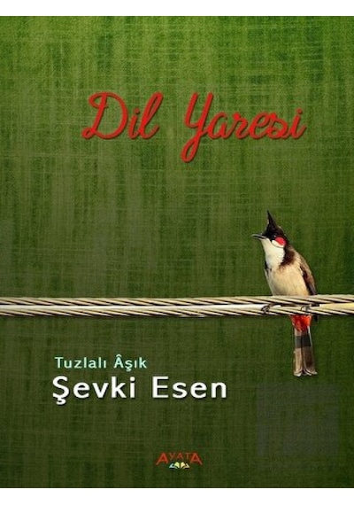 Dil Yaresi - Şevki Esen - Ayata