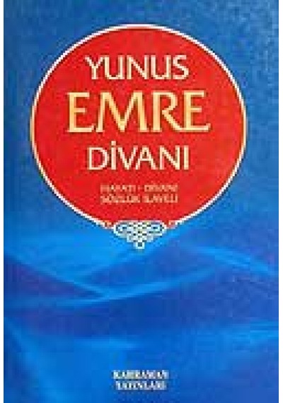 Yunus Emre Divanı - Mehmet Nuri Yardım - Kahraman Yayınları