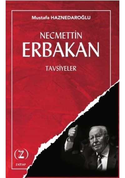 Necmetin Erbakan / Tavsiyeler / Mustafa Haznedaroğlu