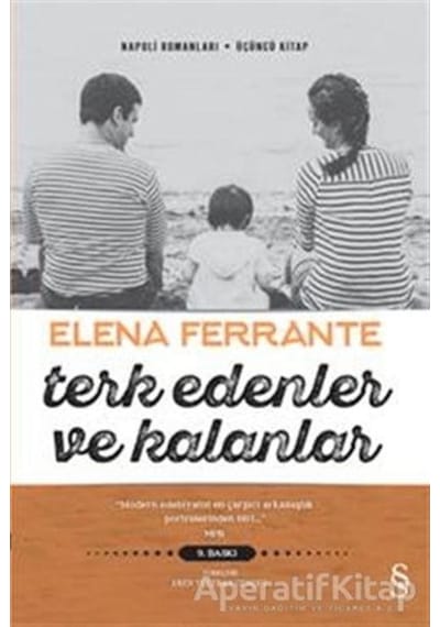 Terk Edenler ve Kalanlar - Elena Ferrante - Everest Yayınları
