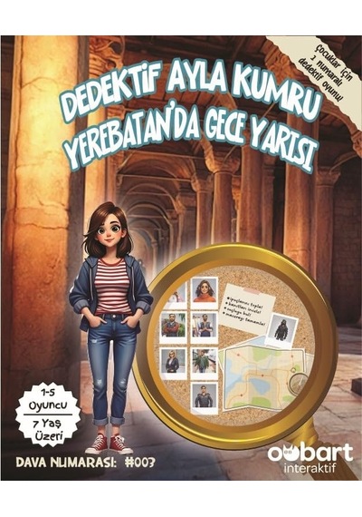 Oobart Dedektif Ayla Kumru Yerebatan'da Gece Yarısı, Çocuklar İçin Eğlenceli Dedektiflik Oyunu