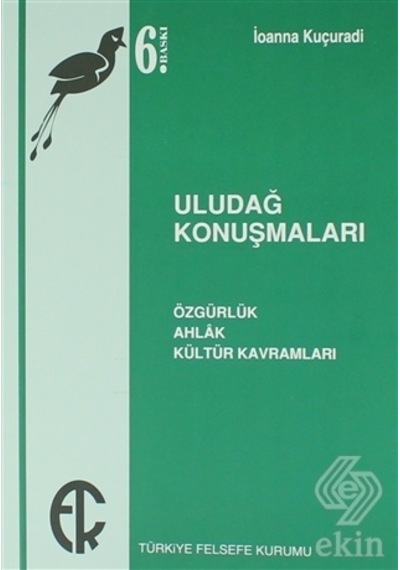 Uludağ Konuşmaları- Türkiye Felsefe Kurumu