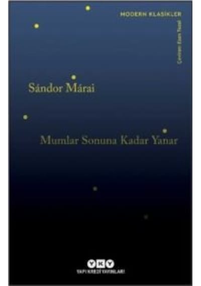 Mumlar Sonuna Kadar Yanar - Modern Klasikler