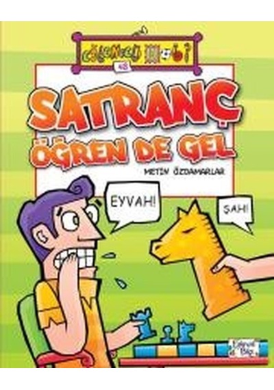 Satranç Öğren de Gel - Metin Özdamarlar - Eğlenceli Bilgi