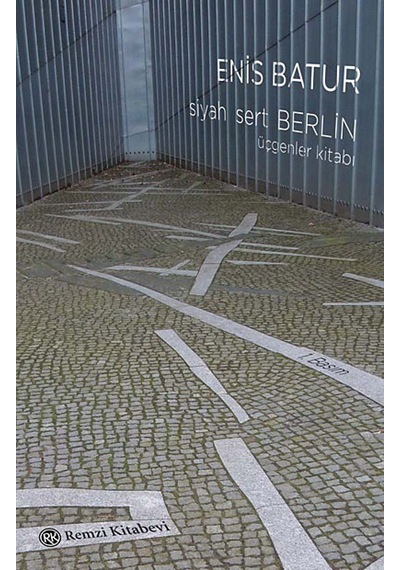 Siyah Sert Berlin - Enis Batur - Remzi Kitabevi