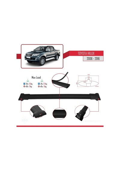 Toyota Hilux 2006-2016 Arası İle Uyumlu Fly Model Ara Atkı Tavan Barı Siyah