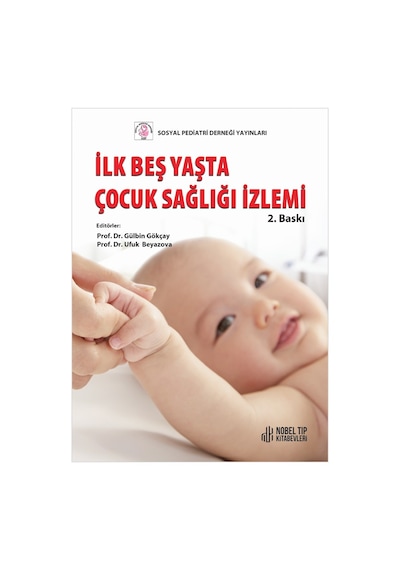 İlk Beş Yaşta Çocuk Sağlığı İzlemi