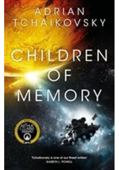 Children Of Memory - The Children Of Time Novels Pan Ma...