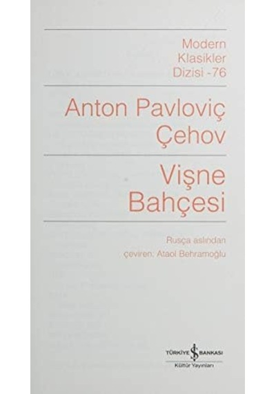 Vişne Bahçesi: Modern Klasikler Dizisi - 76