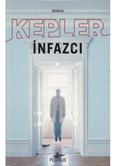 İnfazcı - Lars Kepler - Pegasus