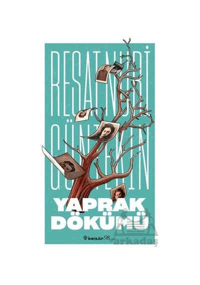 Yaprak Dökümü İnkılap Kitabevi