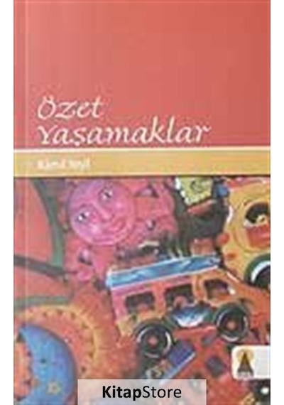Özet Yaşamaklar- Ebabil