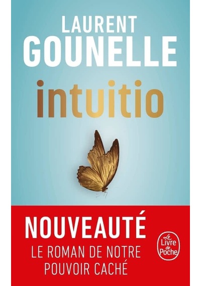 Intuitio Le Livre De Poche Laurent Gounelle