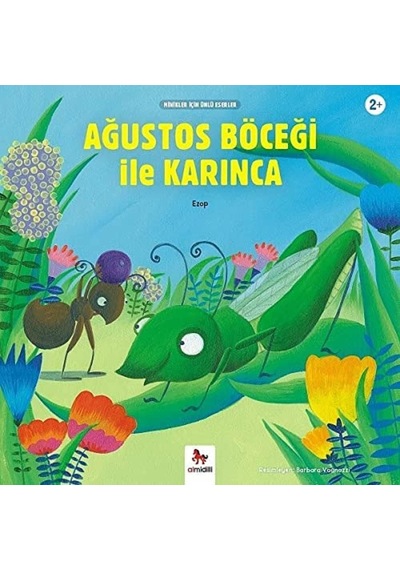 Minikler İçin Ünlü Eserler - Ağustos Böceği İle Karınca