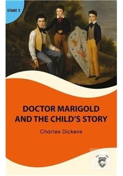 Doctor Marigold And The Child'S Story Stage 2 İngilizce Hikaye...