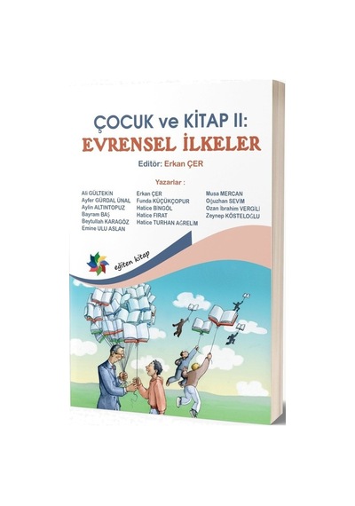 Çocuk ve Kitap 2  - Evrensel İlkeler - Eğiten Kitap