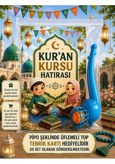 20 Adet Kur'an Kursu Hatırası Pipo Şeklinde Üflemeli Top Tebrik Kartı Hediye Seti