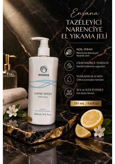 Ensana Fresh Citrus El Yıkama Jeli 285 Ml Nemlendirici & Ferahlatıcı Etki