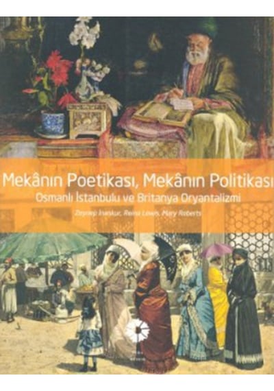 Mekanın Poetikası, Mekanın Politikası 170666063