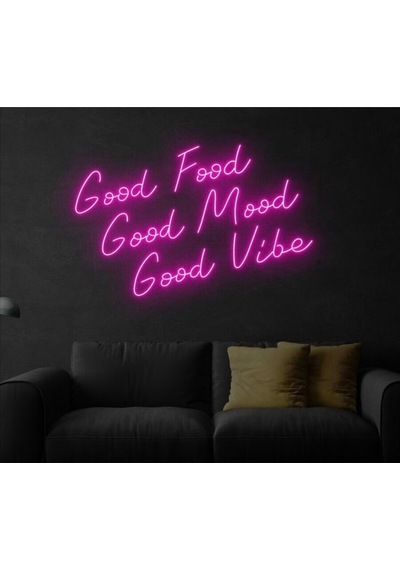 Good Food Good Mood Good Vibe Yazılı Neon Tabela Pembe