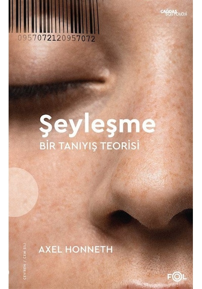 Şeyleşme / Axel Honneth