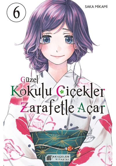 Güzel Kokulu Çiçekler Zarafetle Açar 1-2-3-4-5-6-7 Manga Seti 7 Kitap / Anime-manga Sticker Ve Kartpostal