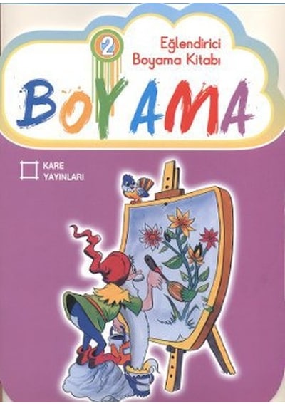 Eğlendirici Boyama Kitabı 2- Kare Yayınları