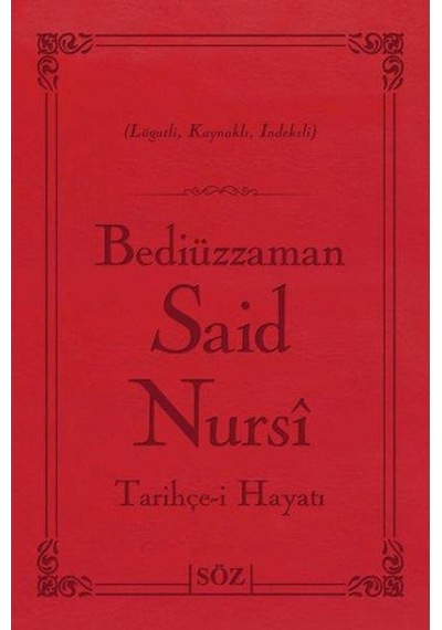 Tarihçei Hayatı Bediüzzaman Said Nursi 2 Renk - Bediüzzaman S