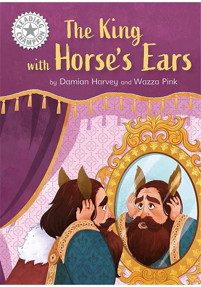 Reading Champion: The King With Horse's Ears