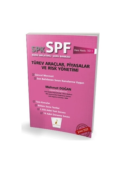 Spk Spf Türev Araçlar. Piyasalar ve Risk Yönetimi