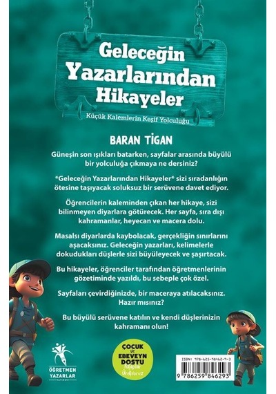 Geleceğin Yazarlarından Hikayeler / Küçük Kalemlerin Keşif Yol...