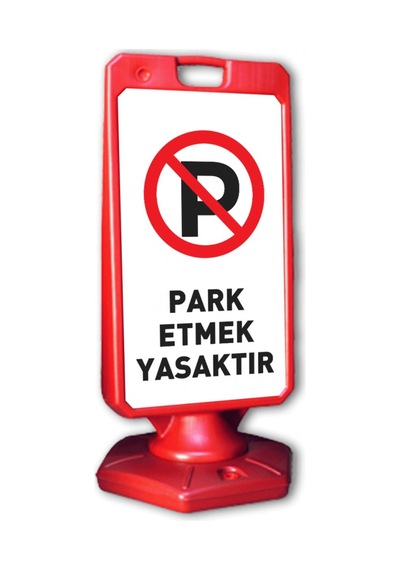 Park Etmek Yasaktır Uyarı A Dubası