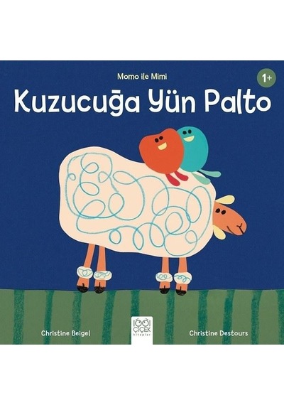 Kuzucuğa Yün Palto-Momo ile Mimi - Christine Beigel - 1001 Çiçek