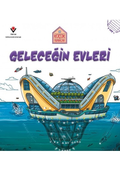 Küçük Mimarlar Geleceğin Evleri - Sptl-814860
