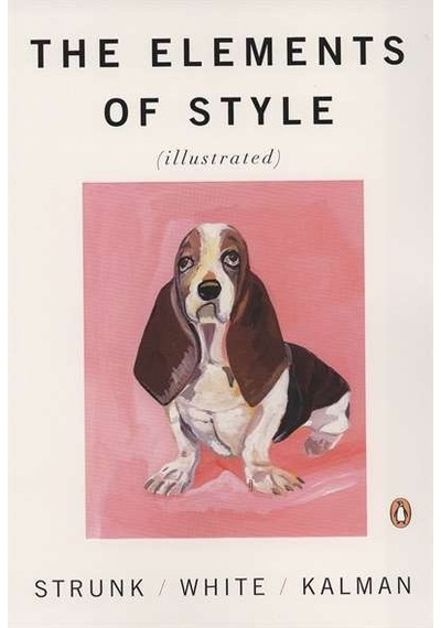 The Elements of Style Illustrated 9780143112723