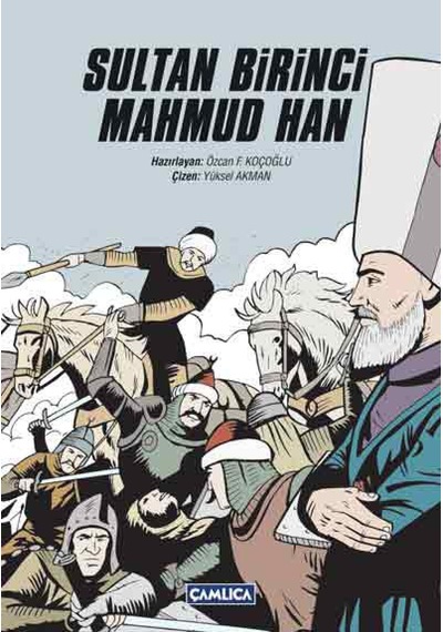 Sultan Birinci Mahmud Han- Çamlıca Basım Yayın