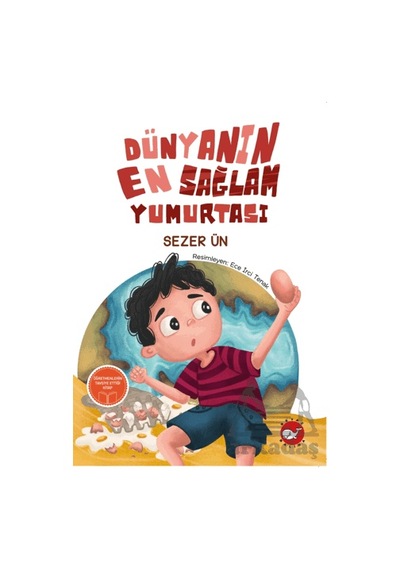 Dünyanın En Sağlam Yumurtası Beyaz Balina Yayınları