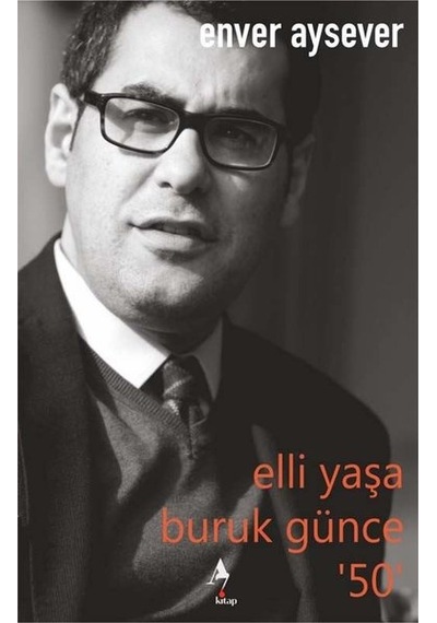 Elli Yaşa Buruk Günce 50