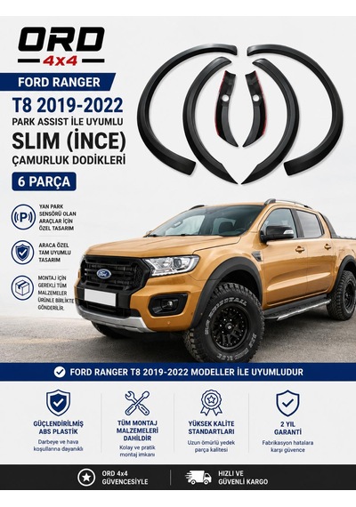 Ord4x4 Ford Ranger T8 2019-2022 Park Assıst İle Uyumlu Slım İnce Çamurluk Dodikleri