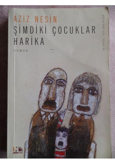 Şimdiki Çocuklar Harika/Aziz Nesin